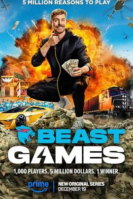 花都影视《野兽游戏 Beast Games》免费在线观看