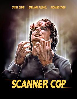 茄子视频《超能特警 Scanner Cop》免费在线观看
