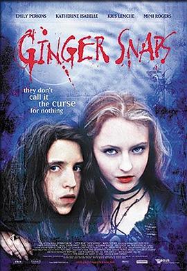花都影视《变种女狼 Ginger Snaps》免费在线观看