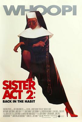 花都影视《修女也疯狂2 Sister Act 2: Back in the Habit》免费在线观看